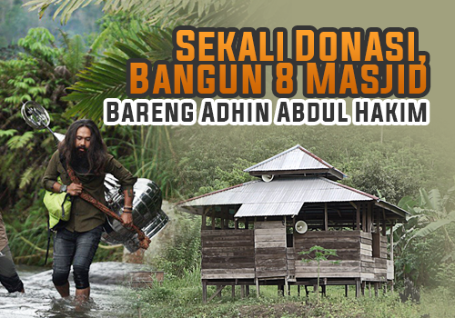 Sekali Donasi, 8 Masjid Pelosok Terbangun
