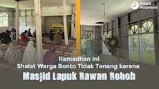 Ramadhan Tiba: Patungan Bangun Masjid Bersama