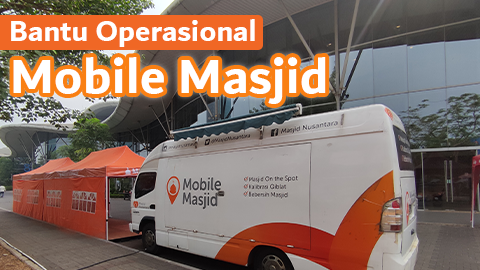 Mobile Masjid: Fasilitasi Orang Beribadah, Pahalanya Sampai Padamu