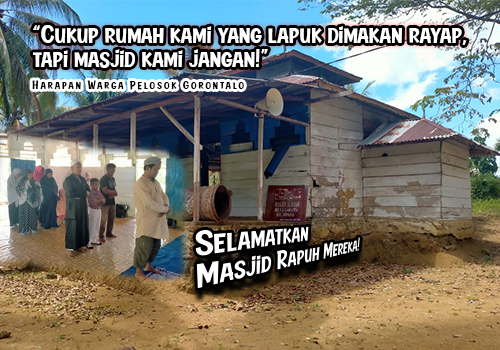 Aksi Nyata! Selamatkan Masjid Muslim Minoritas di Gorontalo