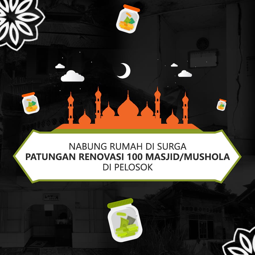 Renovasi 100 Masjid / Musholla di Pelosok