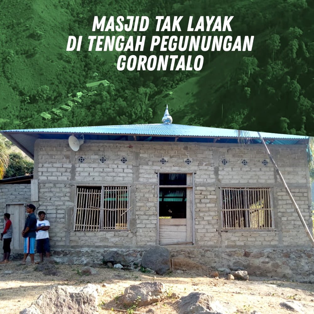 Bantu Selesaikan Masjid Dusun Waolo di Tengah Pegunungan Gorontalo