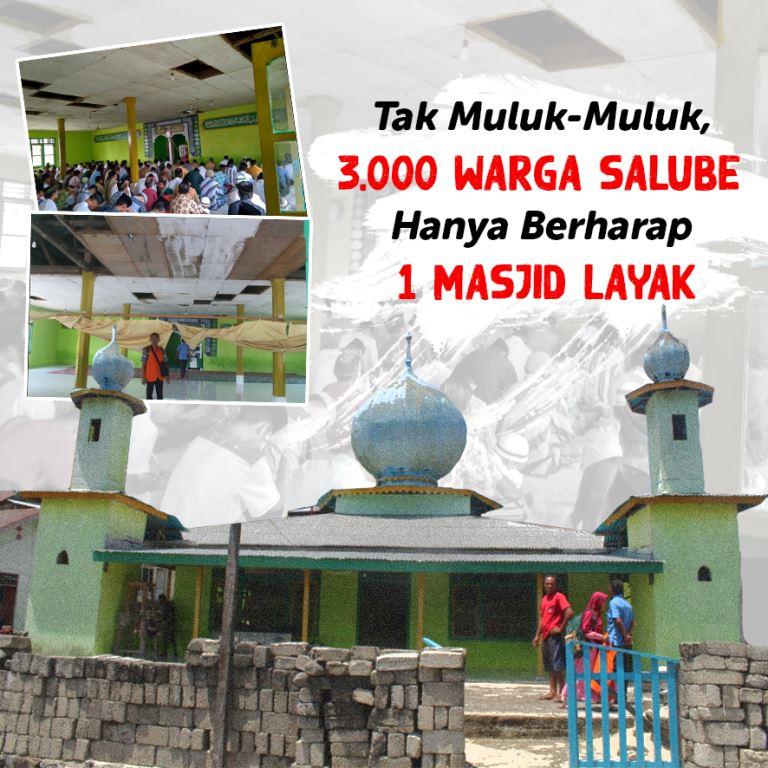 Tak Muluk-Muluk, 3.000 Warga Salube Hanya Berharap 1 Masjid Layak