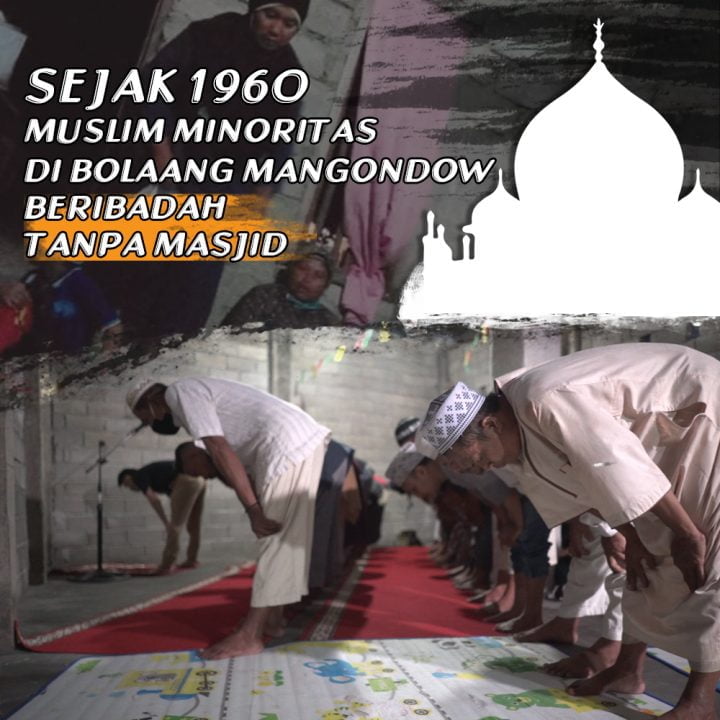 Mengidamkan Masjid, Keluh Kesah Muslim Minoritas di Bolaang Mangondow