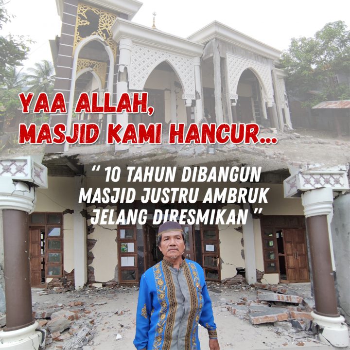 Pasrah, masjid terpaksa dihancurkan karena rusak parah
